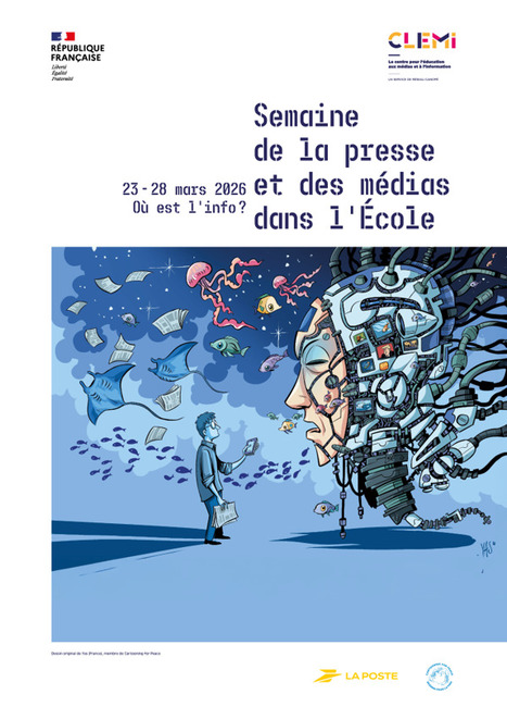 37e Semaine de la presse et des médias dans l'École : un thème à explorer avec deux affiches et sous quatre angles complémentaires | Veille Éducative - L'actualité de l'éducation en continu | Scoop.it