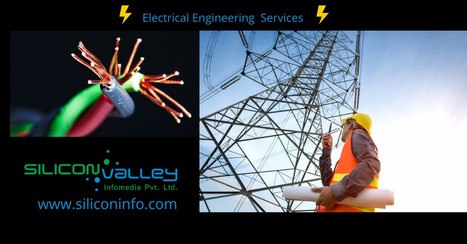 Outsource Electrical Engineering Services - Siliconinfo | CAD Services - Silicon Valley Infomedia Pvt Ltd. | Scoop.it