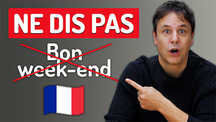 Comment souhaiter un BON WEEK-END en français | FLE CÔTÉ COURS | Scoop.it