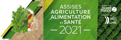 Assises de l'agriculture, alimentation et santé (Nantes, 2 et 3 décembre 2021) | Prospective emploi compétence | Scoop.it