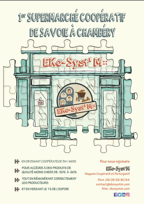 Eko-Syst'M : "Projet de création d'un supermarché coopératif à Chambéry | Ce monde à inventer ! | Scoop.it
