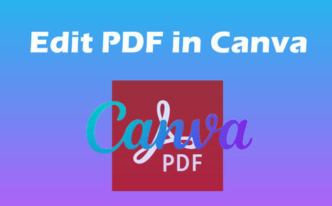 Simple Guide to Edit PDF in Canva and an Alternative PDF Editor | SwifDoo PDF | Scoop.it