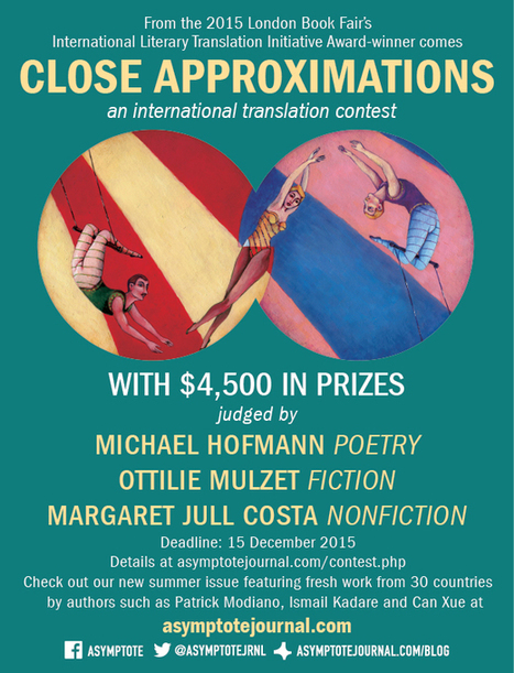 Close Approximations: An International Literary Translation Contest | Writers & Books | Scoop.it