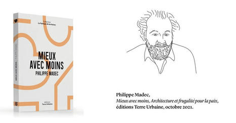 [Livre] Philippe Madec : Vivre mieux avec Moins | Build Green, pour un habitat écologique | Scoop.it