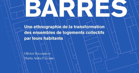 Entre-deux-barres : la ville r&eacute;invent&eacute;e par ses habitant&middot;es | Lire, se documenter, savoir... Bibliographie portant sur nos th&eacute;matiques | Scoop.it