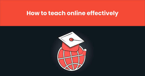 Comment enseigner efficacement en ligne | FLE CÔTÉ COURS | Scoop.it