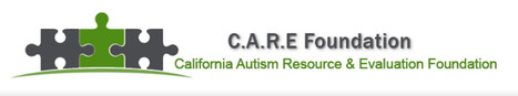 C.A.R.E. Foundation // California Autism Resource & Evaluation Foundation | Community Connections: Events and Resources To Support Youth Development | Scoop.it