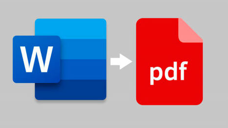 Cómo convertir Word a PDF rápidamente sin programas de forma online | TIC & Educación | Scoop.it