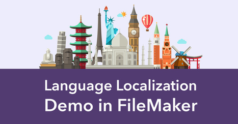 Language Localization Demo in FileMaker - Soliant Consulting | Learning Claris FileMaker | Scoop.it