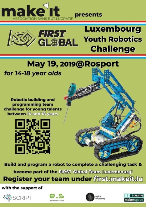 FIRST Global Luxembourg | Luxembourg Youth Robotics Challenge | #Europe | Luxembourg (Europe) | Scoop.it