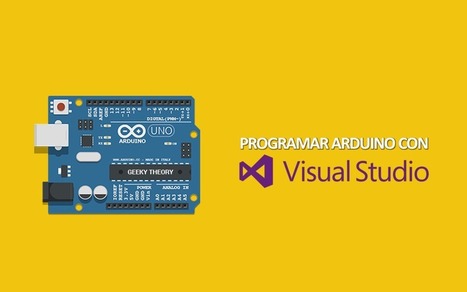 Programar Arduino con Visual Studio | tecno4 | Scoop.it