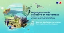 Journée d'échanges "Paysages vivants et nature en mouvement : mobiliser les démarches paysagères en faveur de la Trame verte et bleue" le 27 mai à Paris | PAYSAGE ET TERRITOIRES | Scoop.it