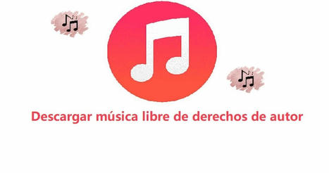 Las mejores webs para descargar música libre de derechos | TIC & Educación | Scoop.it