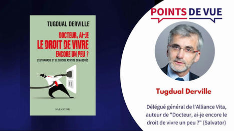 Euthanasie : dérive ou progrès ? | Dépendance et fin de vie | Scoop.it