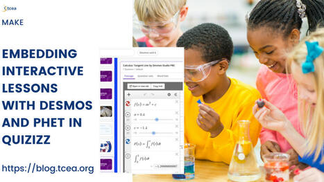 Embedding Interactive Lessons with Desmos and PhET in Quizizz via TCEA (#OCSB staff you have free access to Quizizz AI)  | iGeneration - 21st Century Education (Pedagogy & Digital Innovation) | Scoop.it