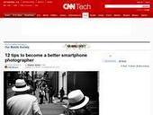 12 tips to become a better smartphone photographer - CNN.com - Link - Hashonomy | iPhoneography-Today | Scoop.it