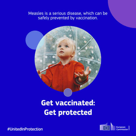 #unitedinprotection | EU Health and Food Safety | H&eacute;sitations Vaccinales: Observatoire HESIVAXs | Scoop.it