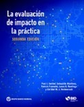 La evaluación de impacto en la práctica: Segunda edición | Evaluación de Políticas Públicas - Actualidad y noticias | Scoop.it