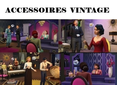 Les nouveautés du kit Les Sims 4 Accessoires Vintage (Partie 1) « Pensée sur The Daily Sims | Les Sims | Scoop.it
