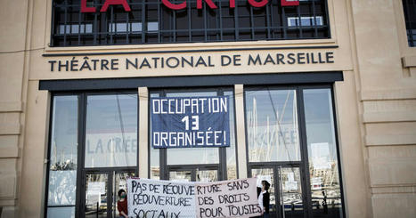 Au Th&eacute;&acirc;tre de la Cri&eacute;e &agrave; Marseille, la &laquo;petite guerre silencieuse&raquo; entre direction et occupants&nbsp; | Revue de presse th&eacute;&acirc;tre | Scoop.it