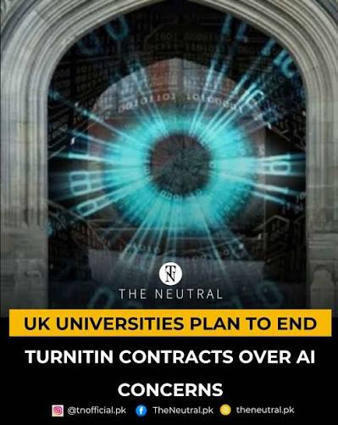 Las universidades brit&aacute;nicas abandonan Turnitin ante las dudas sobre la privacidad de los datos y la eficacia de sus detectores de IA | Educaci&oacute;n a Distancia y TIC | Scoop.it