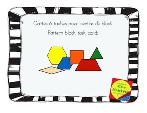 English & French Pattern block task cards -  Cartes à taches pour centre de bloc | Primary French Immersion Education | Scoop.it