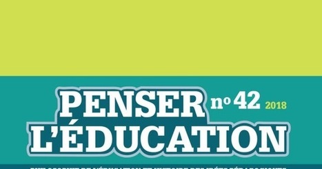 Penser l'&eacute;ducation, n&deg; 42 / 2018 | Les Livres de Philosophie | Scoop.it