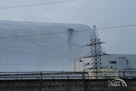 Coque percée de Tchernobyl : la protection de la centrale est « compromise » | Non au Nucléaire | Scoop.it