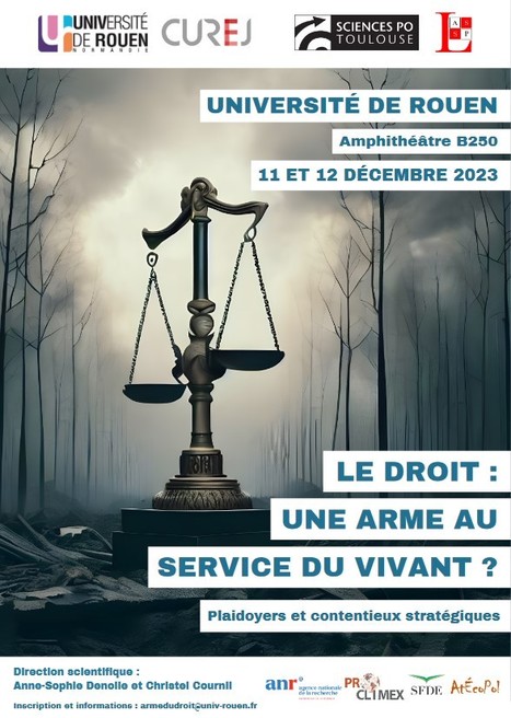 Le Droit : une arme au service du vivant ? Rouen, 11 et 12 décembre 2023 | Variétés entomologiques | Scoop.it