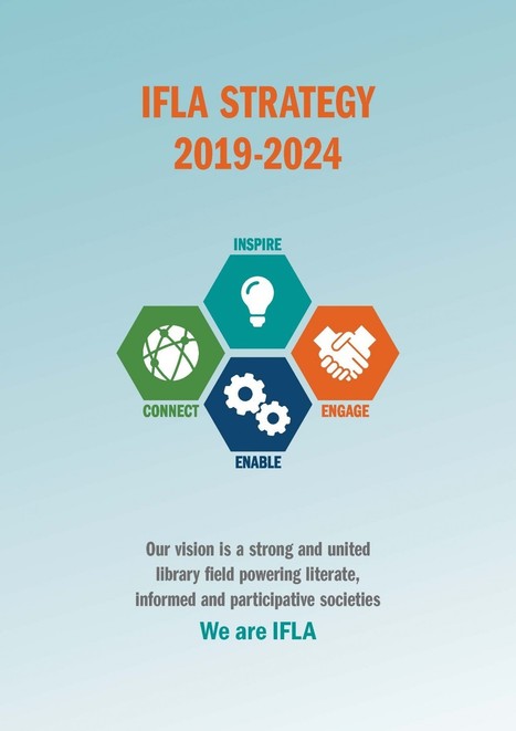La strat&eacute;gie 2019-2024 de l'IFLA vient d'&ecirc;tre publi&eacute;e | Actualit&eacute;s manag&eacute;riales - Lecture Publique du Grand Dole | Scoop.it