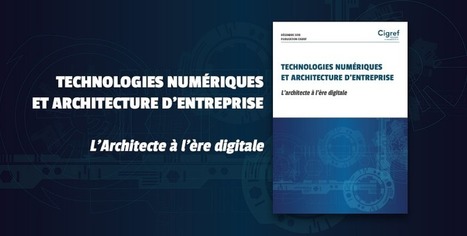 [Publication] Technologies numériques et architecture d'entreprise | Devops for Growth | Scoop.it