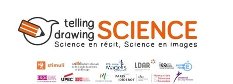 Telling Science, drawing Science - Science en récit, Science en images - Sciencesconf.org | Créativité et territoires | Scoop.it