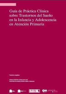 Gu&iacute;a de Trastornos del Sue&ntilde;o en la Infancia y Adolescencia | Recursos para la orientaci&oacute;n educativa | Scoop.it