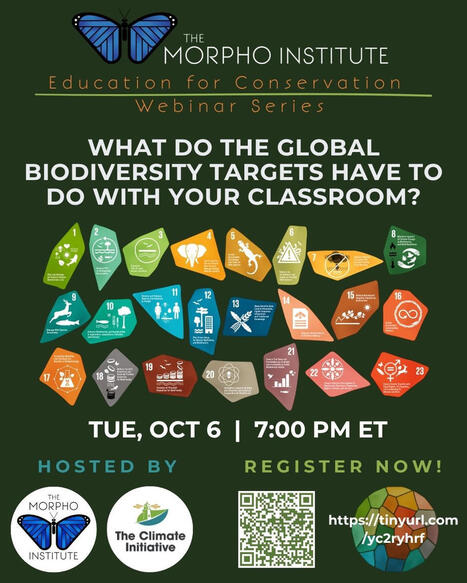 PD Webinar: The Global Biodiversity Framework in the Classroom | RAINFOREST EXPLORER | Scoop.it