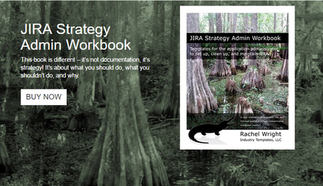 JIRA Strategy Admin Workbook | Devops for Growth | Scoop.it