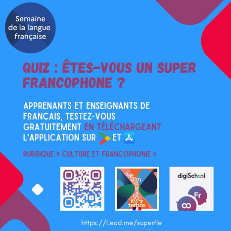 superFLE : #francophonie2023 #francophonie #semainedelalanguefrancaise #superfle… | APPRENDRE À L'ÈRE NUMÉRIQUE | Scoop.it