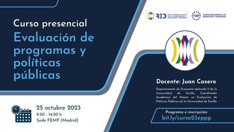 Curso: Evaluación de programas y políticas públicas | Evaluación de Políticas Públicas - Actualidad y noticias | Scoop.it