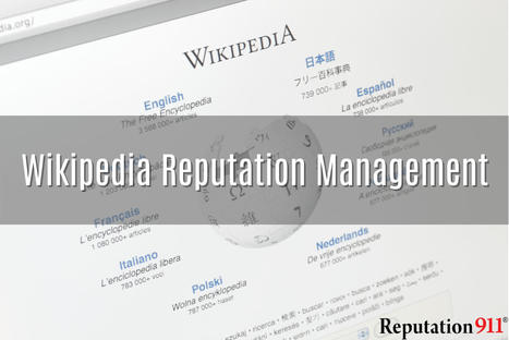 Wikipedia Management: How to Set Up & Edit Wikipedia Pages | Reputation Management | Scoop.it