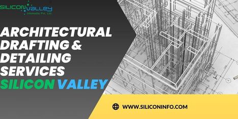 Architectural Drafting And Detailing Services | CAD Services - Silicon Valley Infomedia Pvt Ltd. | Scoop.it