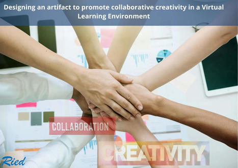 NUEVO. Diseño de un entorno virtual de aprendizaje para promover la creatividad colaborativa en universitarios | Educación Virtual | Scoop.it