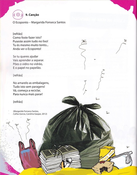 Can&ccedil;&atilde;o "O Ecoponto" de Margarida Fonseca Santos | A BRINCAR TAMB&Eacute;M SE APRENDE | Scoop.it