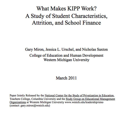 "What Makes KIPP Work? A Study of Student Characteristics, Attrition, and School Finance" // National Center for the Study of Privatization in Education, WMU  | Charter Schools & "Choice": A Closer Look | Scoop.it