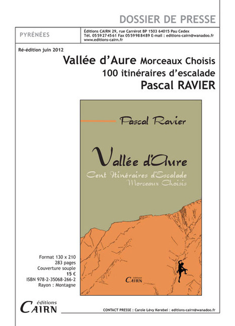 VALLÉE D'AURE  100 itinéraires d'escalade - Pascal Ravier - espacedatapresse.com | Vallées d'Aure & Louron - Pyrénées | Scoop.it
