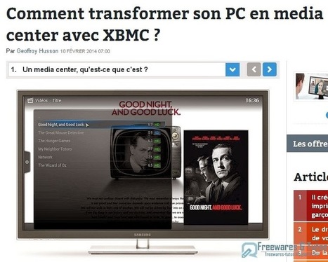 Le site du jour : Comment transformer son PC en media center avec XBMC ? | Time to Learn | Scoop.it