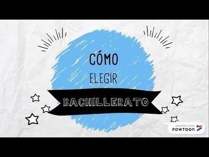 Mónica Diz Orienta: Vídeo sobre como elegir bachillerato | TIC-TAC_aal66 | Scoop.it