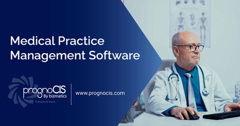 Top-rated Practice Management Software - PrognoCIS | EHR Software | Scoop.it