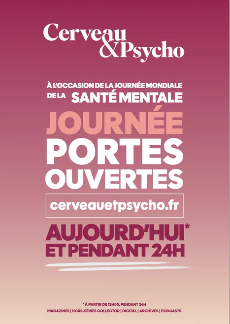 Le 10 octobre 2026, pour la Journ&eacute;e mondiale de la sant&eacute; mentale, Cerveau & Psycho vous ouvre ses portes ! | Vari&eacute;t&eacute;s entomologiques | Scoop.it