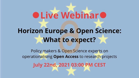 [Save the date]webinaire Horizon Europe & Open Science : What to expect ? | SCIENCE OUVERTE | Scoop.it