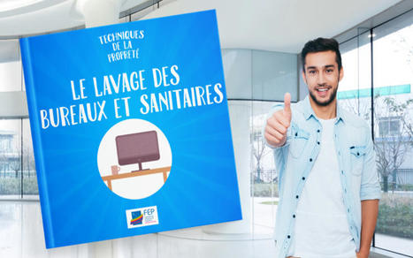 Techniques de la propreté : 8 modules e-learning | Formation : Innovations et EdTech | Scoop.it