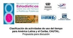Empower Women - Clasificación de actividades de uso del tiempo para América Latina y el Caribe, CAUTAL. | Educación, TIC y ecología | Scoop.it